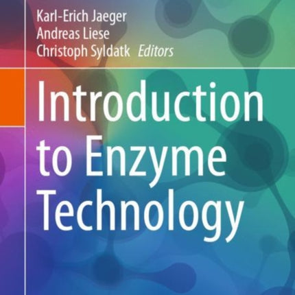 Introduction to Enzyme Technology