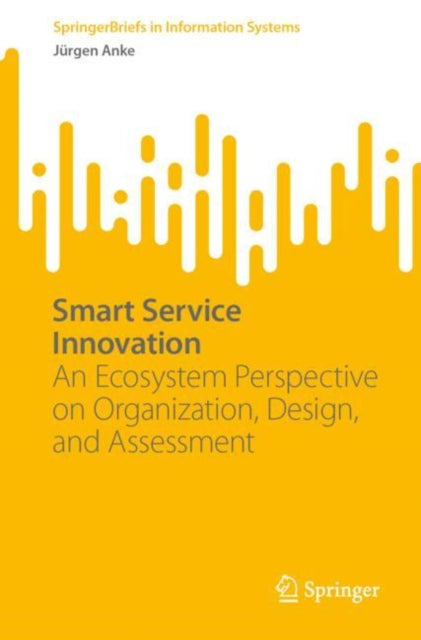 Smart Service Innovation: An Ecosystem