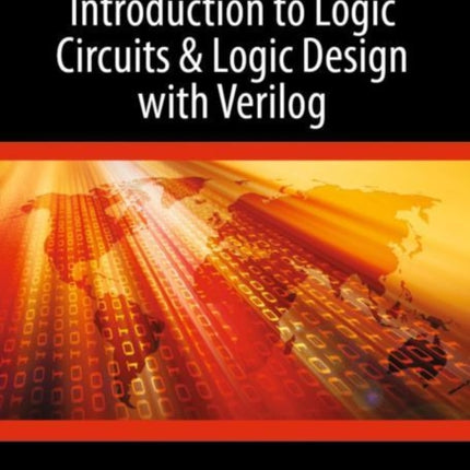 Introduction to Logic Circuits & Logic Design