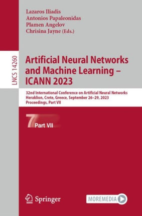 Artificial Neural Networks and Machine Learning – ICANN 2023: 32nd International Conference on Artificial Neural Networks, Heraklion, Crete, Greece, September 26–29, 2023, Proceedings, Part VII