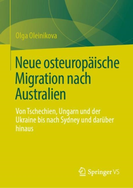 Neue osteuropäische Migration nach Australien: Von Tschechien, Ungarn und der Ukraine bis nach Sydney und darüber hinaus