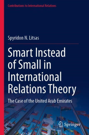 Smart Instead of Small in International Relations