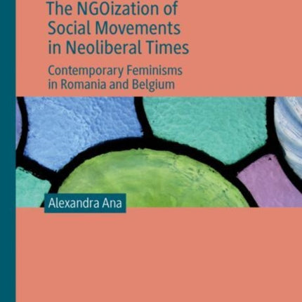 The NGOization of Social Movements in Neoliberal