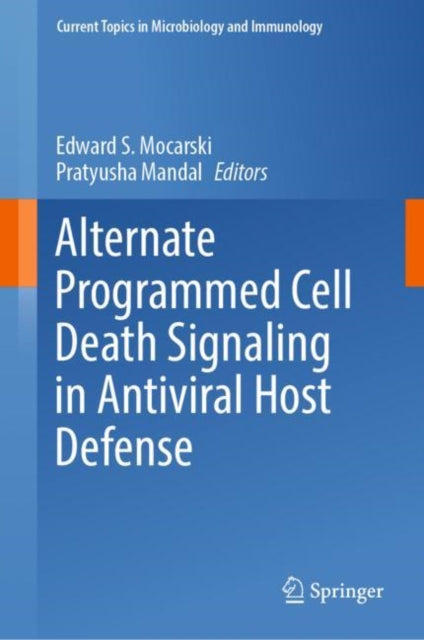 Alternate Programmed Cell Death Signaling in