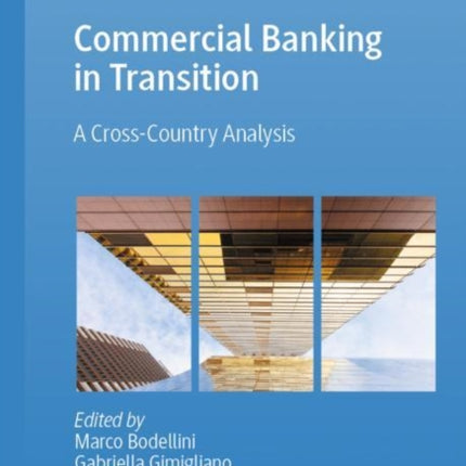 Commercial Banking in Transition: A Cross-Country