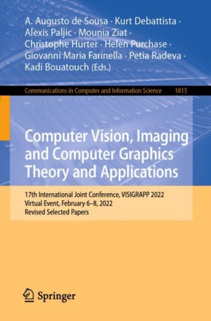 Computer Vision, Imaging and Computer Graphics Theory and Applications: 17th International Joint Conference, VISIGRAPP 2022, Virtual Event, February 6–8, 2022, Revised Selected Papers