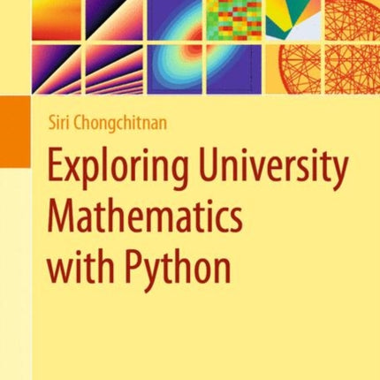 Exploring University Mathematics with Python