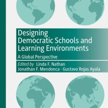 Designing Democratic Schools and Learning