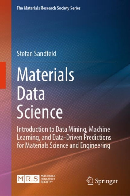 Materials Data Science