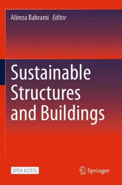 Sustainable Structures and Buildings