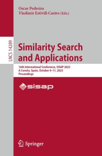 Similarity Search and Applications: 16th