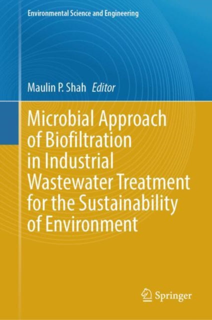 Microbial Approach of Biofiltration in Industrial