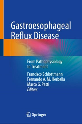 Gastroesophageal Reflux Disease: From