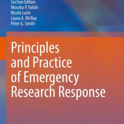 Principles and Practice of Emergency Research Response