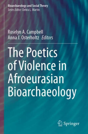 The Poetics of Violence in Afroeurasian