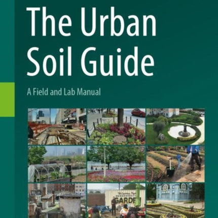 The Urban Soil Guide