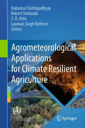 Agrometeorological Applications for Climate
