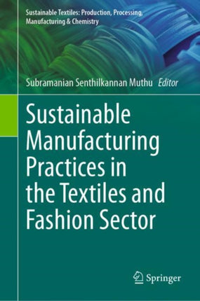 Sustainable Manufacturing Practices in the