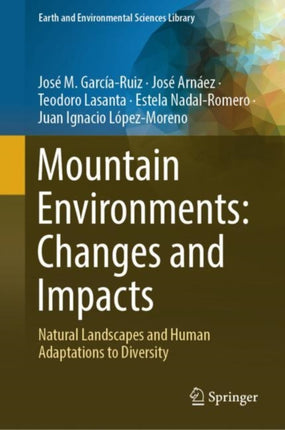 Mountain Environments Changes and Impacts