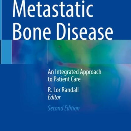 Metastatic Bone Disease