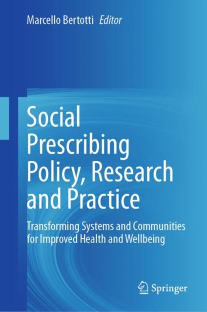 Social Prescribing Policy Research and Practice