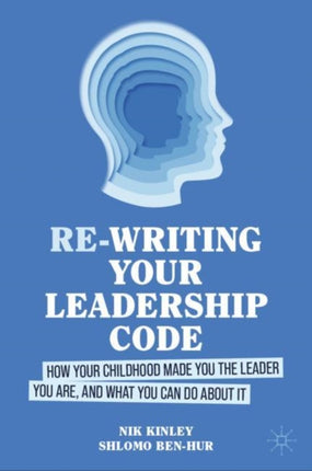 Rewriting your Leadership Code