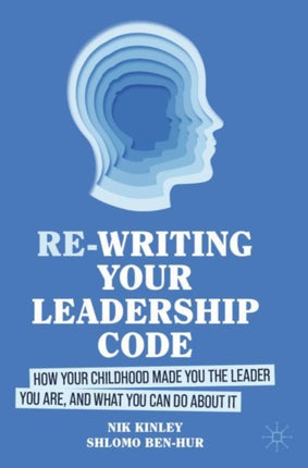 Rewriting your Leadership Code