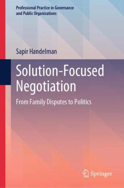 SolutionFocused Negotiation