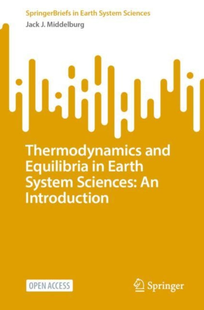 Thermodynamics and Equilibria in Earth System Sciences An Introduction