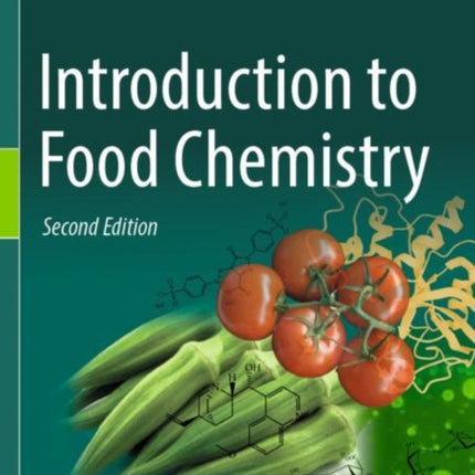 Introduction to Food Chemistry