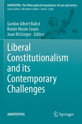 Liberal Constitutionalism and its Contemporary