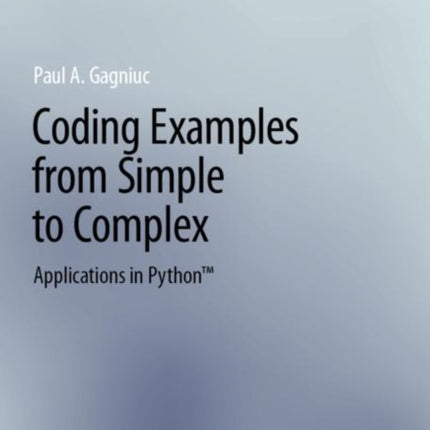 Coding Examples from Simple to Complex