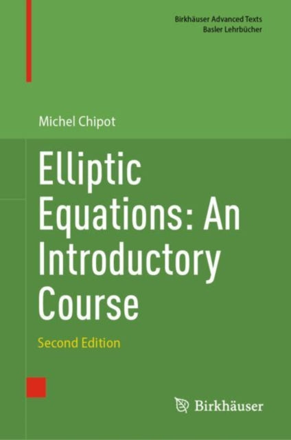 Elliptic Equations An Introductory Course