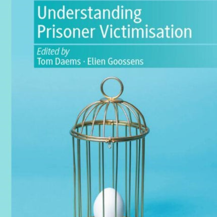 Understanding Prisoner Victimisation