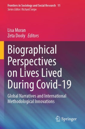 Biographical Perspectives on Lives Lived During