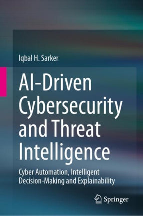 AIDriven Cybersecurity and Threat Intelligence