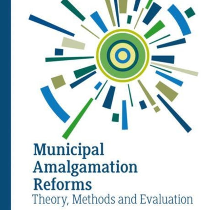 Municipal Amalgamation Reforms