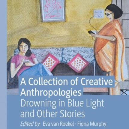 A Collection of Creative Anthropologies