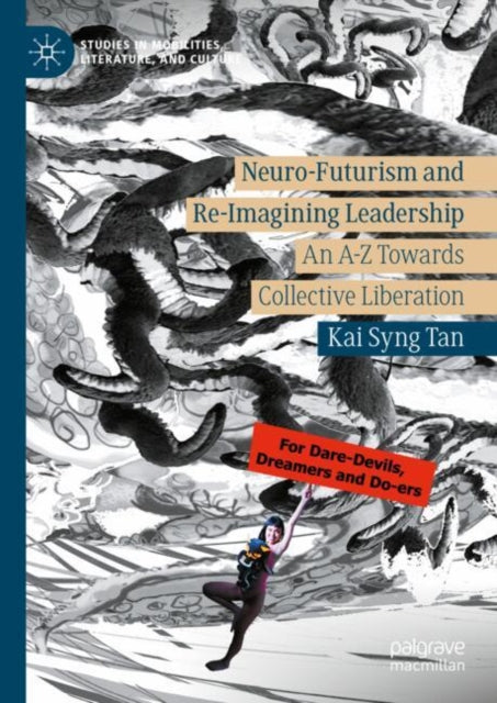 NeuroFuturism and ReImagining Leadership