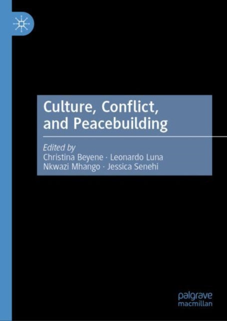 Culture Conflict and Peacebuilding