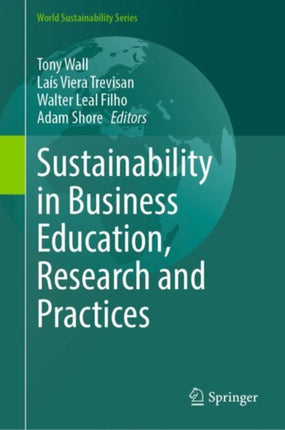 Sustainability in Business Education Research and Practices