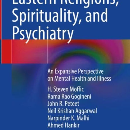 Eastern Religions Spirituality and Psychiatry