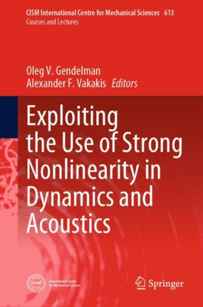 Exploiting the Use of Strong Nonlinearity in