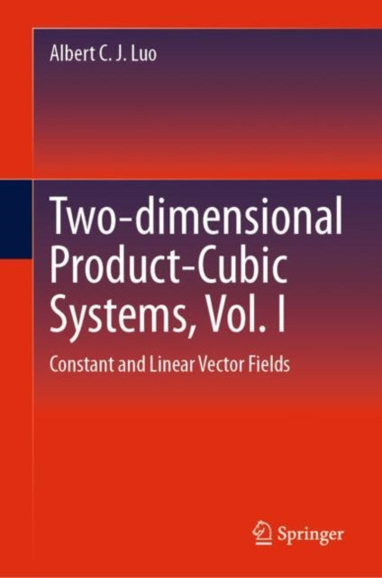 Twodimensional ProductCubic Systems Vol. I