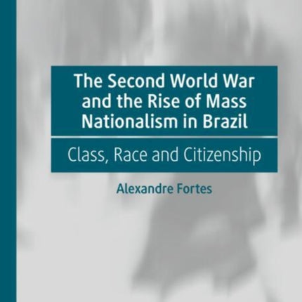 The Second World War and the Rise of Mass