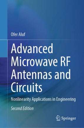 Advanced Microwave RF Antennas and Circuits