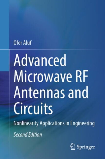 Advanced Microwave RF Antennas and Circuits