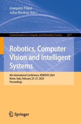 Robotics Computer Vision and Intelligent Systems