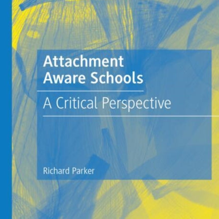 Attachment Aware Schools