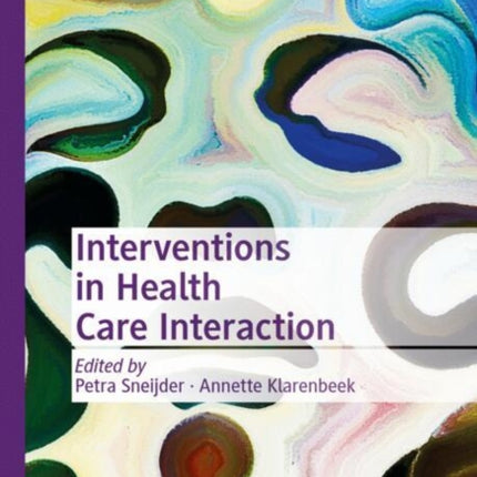 Interventions in Health Care Interaction